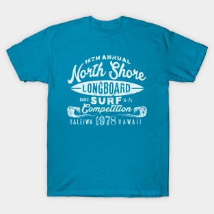 18th Annual North Shore Longboard Surf Competition T-Shirt